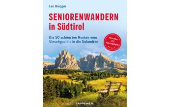 Hiking Guides Seniorenwandern in Südtirol Athesia-Tappeiner