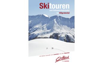 Winter Hiking Skitouren und Schneeschuhrouten im Villgratental Villgraten Tourismus
