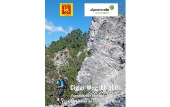 Long Distance Hiking Europäischer Fernwanderweg E6 (Ciglar-Weg) in Slowenien ÖAV Sektion Weitwanderer