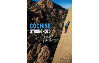 Sport Climbing International Cochise Stronghold - Select Edition Cochise Stronghold Rock Climbing