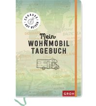 Zuhause auf Reisen - mein Wohnmobil-Tagebuch Foto-Kunstverlag Groh