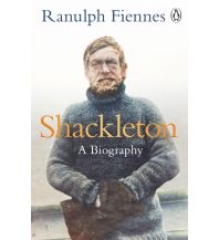 Törnberichte und Erzählungen Shackleton - a biography Penguin Books