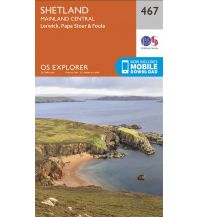 Wanderkarten Britische Inseln OS Explorer Map 467 Großbritannien - Shetland - Mainland Central 1:25.000 Ordnance Survey UK