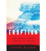 Geologie und Mineralogie Olson Steve - Eruption W.W. Norton & Company Ltd.