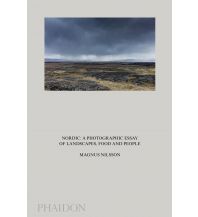 Illustrated Books Nordic: A Photographic Essay of Landscapes, Food and People Phaidon Press