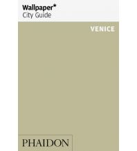 Reiseführer Wallpaper City Guide - Venice Phaidon Press
