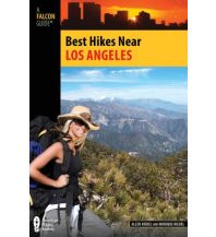 Hiking Guides Best Hikes near Los Angeles Rowman & Littlefield