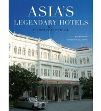 Bildbände Warren William - Asia's Legendary Hotels Periplus Editions