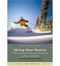 Ski Touring Guides International Skiing New Mexico University of New Mexico Press