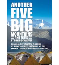 Climbing Stories Another five big Mountains and Treks Mercer University Press