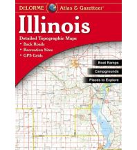 Reise- und Straßenatlanten DeLorme Atlas Gazetteer - Illinois DeLorme Mapping Inc.