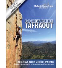 Sport Climbing International Tafraout Pocket Guide, Volume 1 Oxford Alpine Club