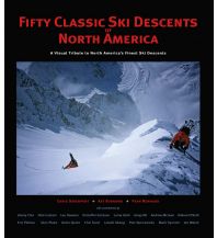 Ski Touring Guides International Fifty Classic Ski Descents of North America Wolverine Publishing