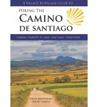Wanderführer A Village to Village Guide - Hiking the Camino de Santiago Cordee