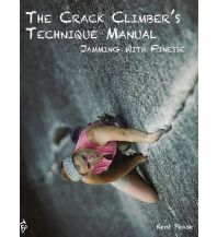 Bergtechnik The Crack Climber's Technique Manual Fixed Pin Publishing