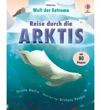 Children's Books and Games Welt der Extreme: Reise durch die Arktis Usborne Verlag