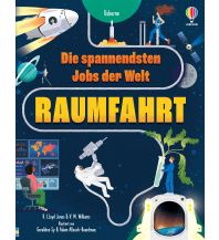 Children's Books and Games Die spannendsten Jobs der Welt: Raumfahrt Usborne Verlag