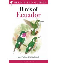 Nature and Wildlife Guides Freile Juan, Restall Robin - Birds of Ecuador A & C Black Publishers Ltd.