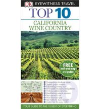 Travel Guides DK Eyewitness Top 10 Travel California Wine Country Dorling Kindersley Publication