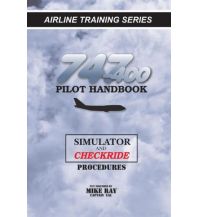 Ausbildung und Praxis 747-400 Pilot Handbook University of Temecula Press