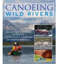 Kanusport Canoeing Wild Rivers Rowman & Littlefield