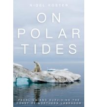 Kanusport On Polar Tides Rowman & Littlefield