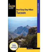 Hiking Guides Best Easy Day Hikes Tucson Rowman & Littlefield