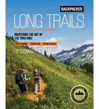 Bergtechnik Liz Thomas - Backpackers Long Trails Rowman & Littlefield