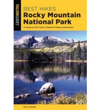 Wanderführer Best Hikes Rocky Mountain National Park Rowman & Littlefield