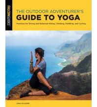 Outdoor The Outdoor Adventurer's guide to Yoga Rowman & Littlefield