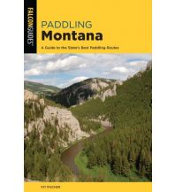 Canoeing Paddling Montana Rowman & Littlefield
