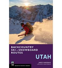 Skitourenführer weltweit Backcountry Ski & Snowboard Routes Utah Mountaineers Books