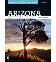 Hiking Guides 100 classic Hikes Arizona Mountaineers Books