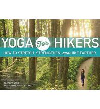 Mountaineering Techniques Yoga for Hikers Mountaineers Books