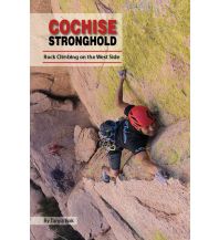 Sport Climbing International Cochise Stronghold Rock Climbing: West Side Cochise Stronghold Rock Climbing