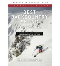 Ski Touring Guides International Best Backcountry Skiing in the Northeast Appalachian Mountain Club Books