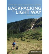 Mountaineering Techniques Light Richard A. - Backpacking the Light Way Pied à Terre