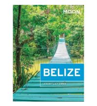 Travel Guides Moon Guide - Belize Avalon Travel Publishing
