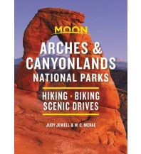Reiseführer Moon Handbook Arches & Canyonlands National Parks Avalon Travel Publishing
