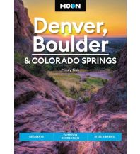 Travel Guides Moon Denver, Boulder & Colorado Springs Avalon Travel Publishing