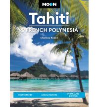 Travel Guides Moon Handbook Reiseführer Tahiti & French Polynesia Avalon Travel Publishing