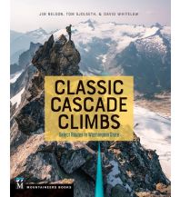 Alpinkletterführer Classic Cascade Climbs Mountaineers Books