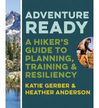 Bergtechnik Adventure Ready Mountaineers Books