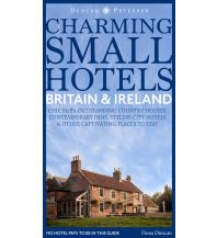 Hotel- und Restaurantführer Charming Small Hotels Britain & Ireland duncan petersen