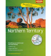 Reiseführer Explore Australia - Holiday in Northern Territory Hardie Grant Publishing