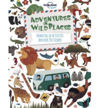 Adventures in Wild Places Lonely Planet Publications