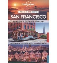 Reiseführer Lonely Planet Reiseführer Make My Day San Francisco Lonely Planet Publications