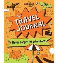 Reiselektüre Lonely Planet Kids - My Travel Journal Lonely Planet Publications