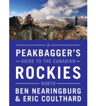 Hiking Guides Ben Nearingburg, Eric Coulthard - A Peakbagger's Guide to the Canadian Rockies - North Rocky Mountain Books