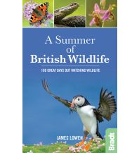 Nature and Wildlife Guides A Summer of British Wildlife Bradt Publications UK